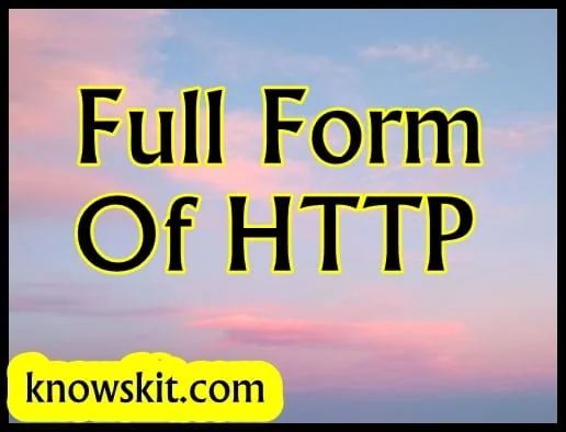 Full Form of HTTP