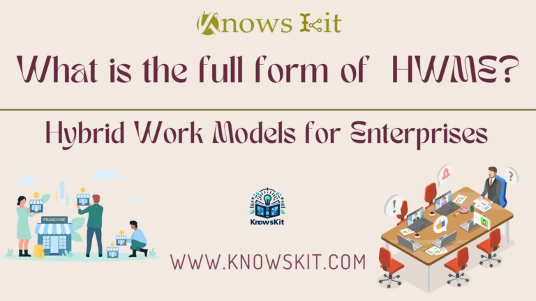 HWME : Hybrid Work Models for Enterprises