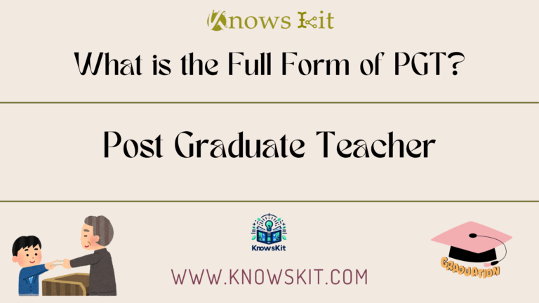 PGT : Post Graduate Teacher